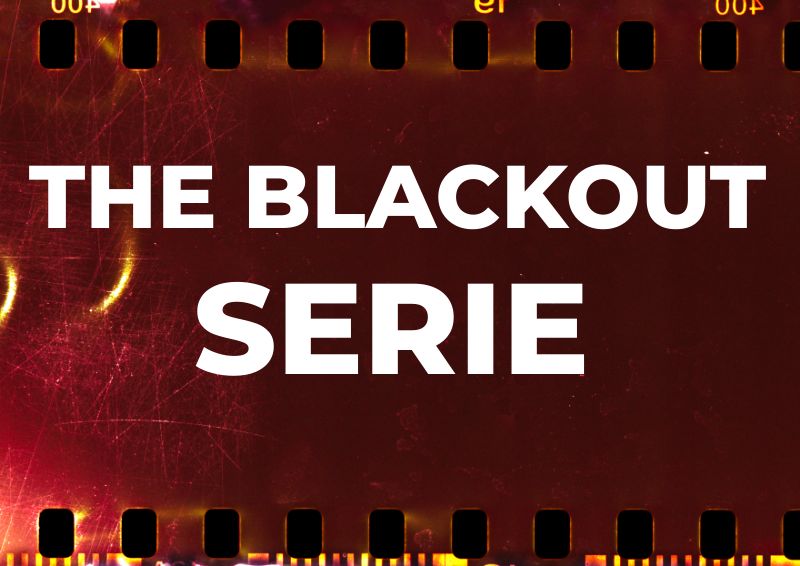 The Blackout Serie 2020